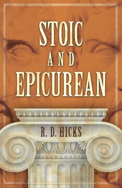 Cover for Rd Hicks · Stoic and Epicurean (Paperback Bog) (2019)