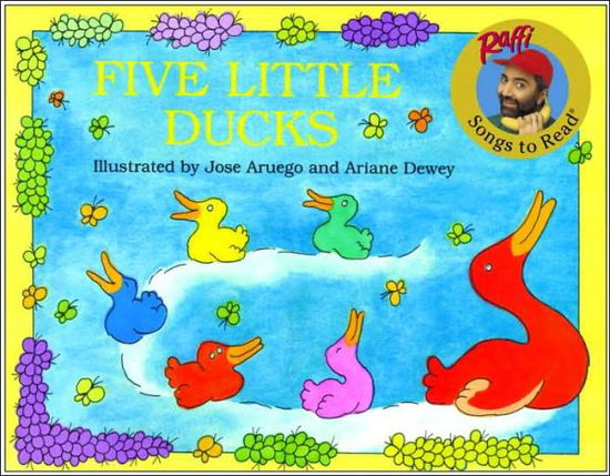 Cover for Raffi · Five Little Ducks - Raffi Songs to Read (Taschenbuch) [1 Reprint edition] (1992)