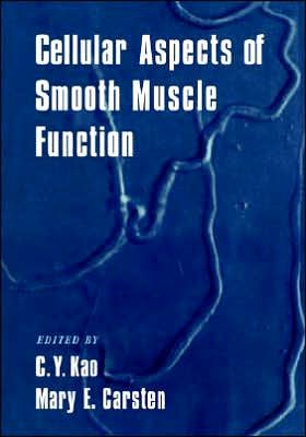 Cover for C Y Kao · Cellular Aspects of Smooth Muscle Function (Taschenbuch) (2005)