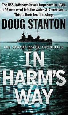 Cover for Doug Stanton · In Harm's Way (Pocketbok) (2002)
