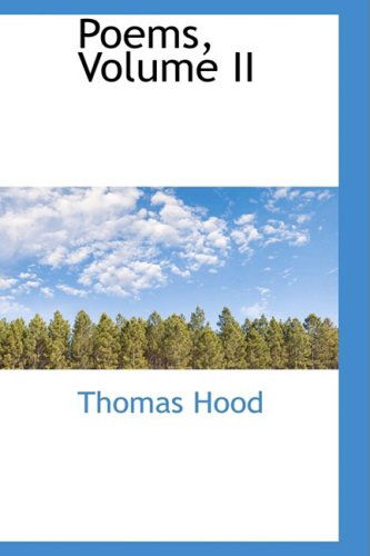 Cover for Thomas Hood · Poems, Volume II (Hardcover Book) (2008)