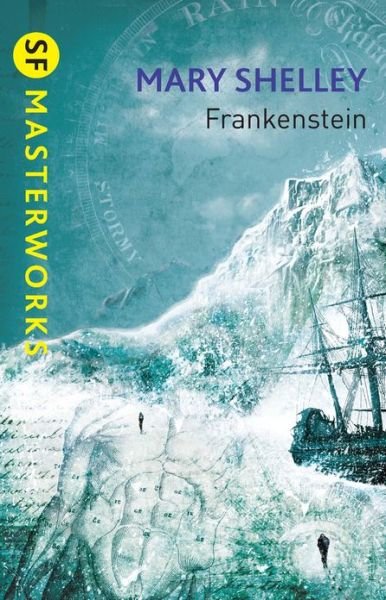 Cover for Mary Shelley · Frankenstein - S.F. Masterworks (Paperback Book) (2012)
