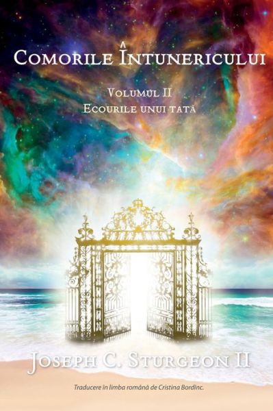 Cover for Sturgeon Joseph Sturgeon · Comorile Intunericului - Volumul II: ECOURILE UNUI TATA (Paperback Book) (2020)