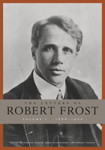 Cover for Robert Frost · The Letters of Robert Frost (Hardcover Book) (2014)