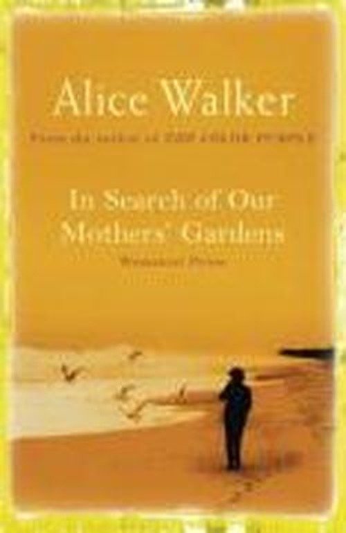 Cover for Alice Walker · In Search of Our Mother's Gardens (Paperback Bog) (2005)