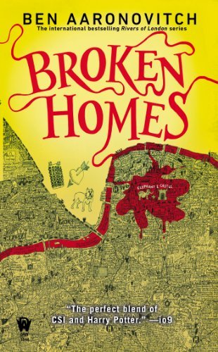 Cover for Ben Aaronovitch · Broken Homes: a Rivers of London Novel (Taschenbuch) [Reissue edition] (2014)