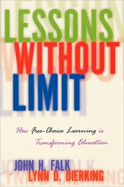 Cover for John Falk · Lessons Without Limit: How Free-Choice Learning is Transforming Education (Taschenbuch) (2002)