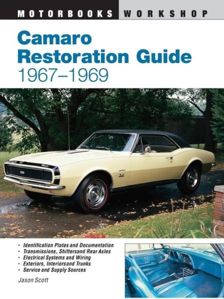 Cover for Jason Scott · Camaro Restoration Guide, 1967-1969 (Paperback Bog) [1st edition] (1997)