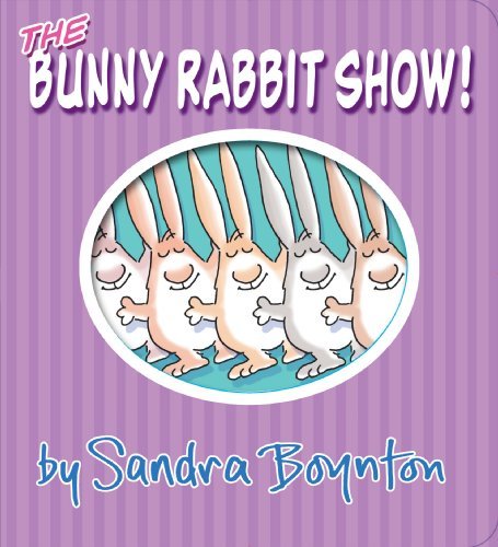 Cover for Sandra Boynton · The Bunny Rabbit Show! - Boynton on Board (Board book) [Brdbk edition] (2014)