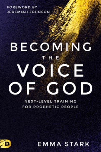 Cover for Emma Stark · Becoming the Voice of God (Paperback Book) (2023)