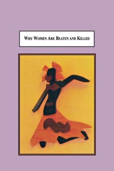 Cover for Jo-ann Della Giustina · Why Women Are Beaten and Killed: Sociological Predictors of Femicide (Paperback Book) (2010)