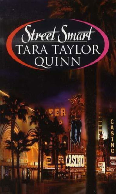 Cover for Tara Taylor Quinn · Street Smart (Paperback Book) (2006)