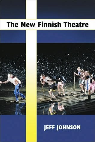 Cover for Jeff Johnson · The New Finnish Theatre (Paperback Bog) (2010)