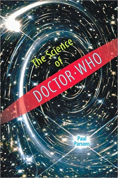 Cover for Paul Parsons · The Science of Doctor Who (Hardcover Book) (2010)