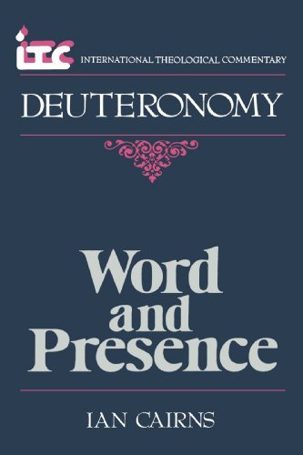 Cover for Mr. Ian Cairns · Word and Presence: a Commentary on the Book of Deuteronomy (International Theological Commentary) (Paperback Book) (1992)