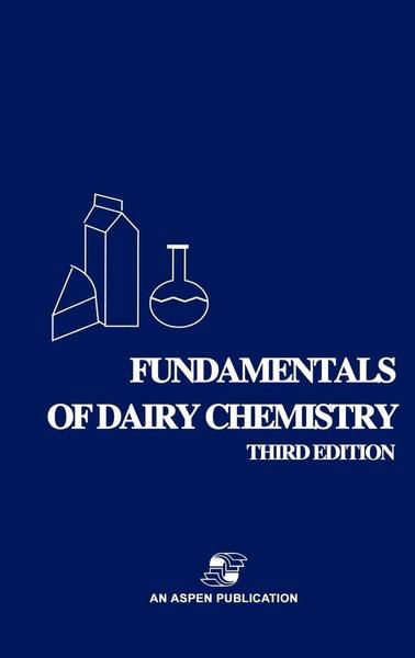 Cover for Robert Jenness · Fundamentals of Dairy Chemistry (Hardcover Book) [3rd Ed. 1988 edition] (1988)