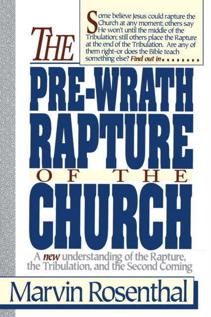 Cover for Marvin J. Rosenthal · The pre-wrath rapture of the church (Book) (1990)