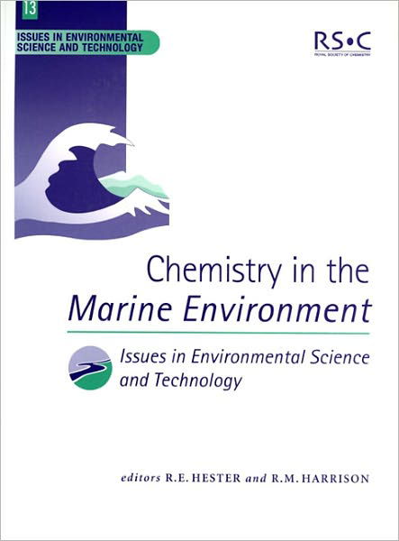 Cover for Royal Society of Chemistry · Chemistry in the Marine Environment - Issues in Environmental Science and Technology (Pocketbok) (2000)