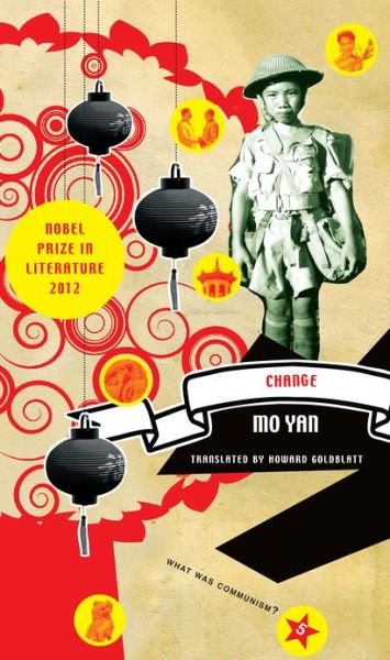 Cover for Mo Yan · Change (Taschenbuch) (2012)