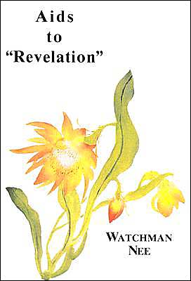 Cover for Watchman Nee · Aids to Revelation (Paperback Book) (1983)