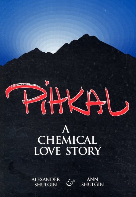 Cover for Alexander T. Shulgin · Pihkal (Pocketbok) (1995)