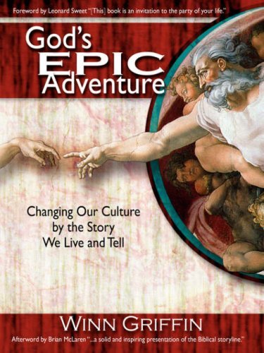 Cover for Winn Griffin · God's Epic Adventure (Paperback Bog) (2007)