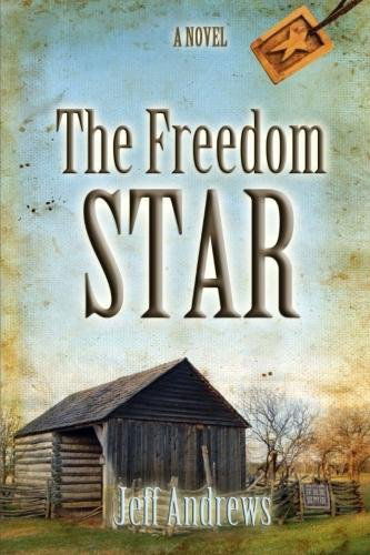 Cover for Jeff Andrews · The Freedom Star (Paperback Book) (2012)