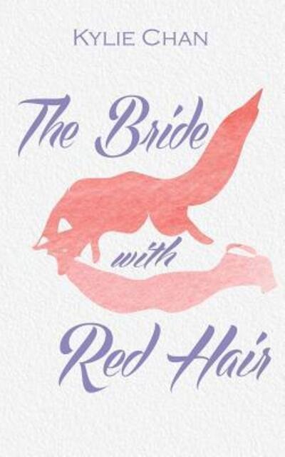 Cover for Kylie Chan · The Bride With Red Hair (Pocketbok) (2016)