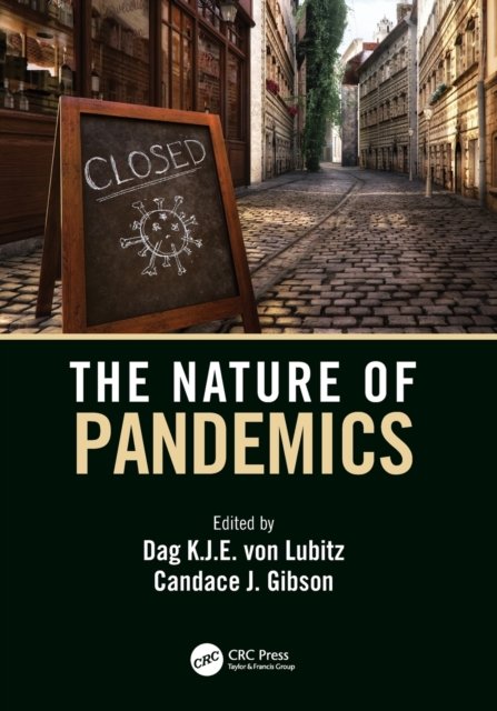 Cover for Dag K.J.E. von Lubitz · The Nature of Pandemics (Paperback Book) (2022)