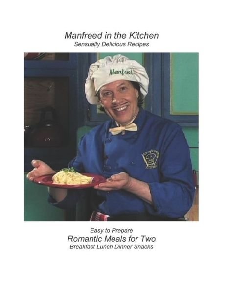 Cover for B and C Von Prong · Romantic Meals for Two (Taschenbuch) (2019)