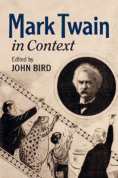 Cover for John Bird · Mark Twain in Context - Literature in Context (Hardcover Book) (2020)