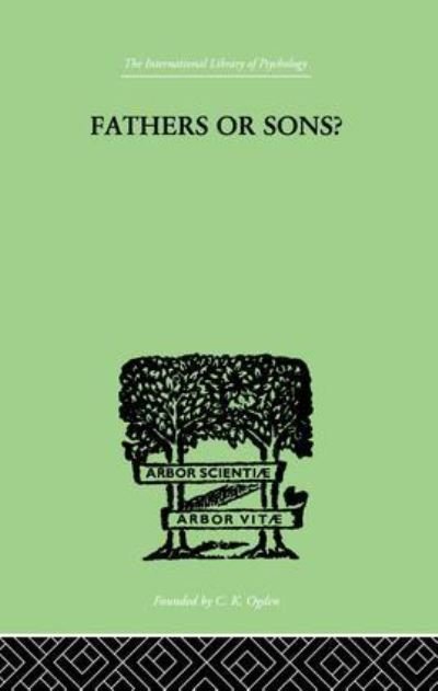 Cover for Prynce Hopkins · Fathers Or Sons?: A STUDY IN SOCIAL PSYCHOLOGY (Paperback Book) (2014)