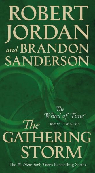 The Gathering Storm: Book Twelve of the Wheel of Time - Wheel of Time - Robert Jordan - Livros - Tom Doherty Associates - 9781250252609 - 28 de abril de 2020