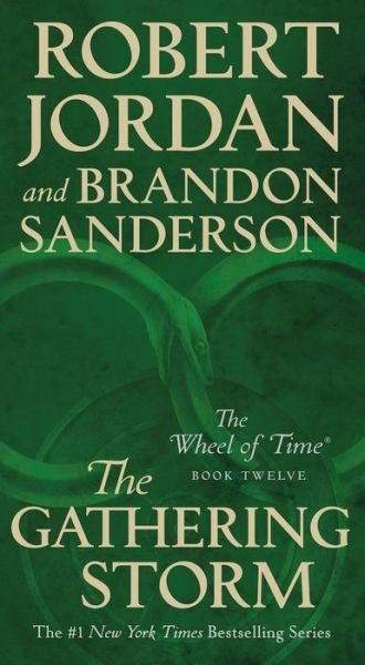 Cover for Robert Jordan · The Gathering Storm: Book Twelve of the Wheel of Time - Wheel of Time (Paperback Bog) (2020)