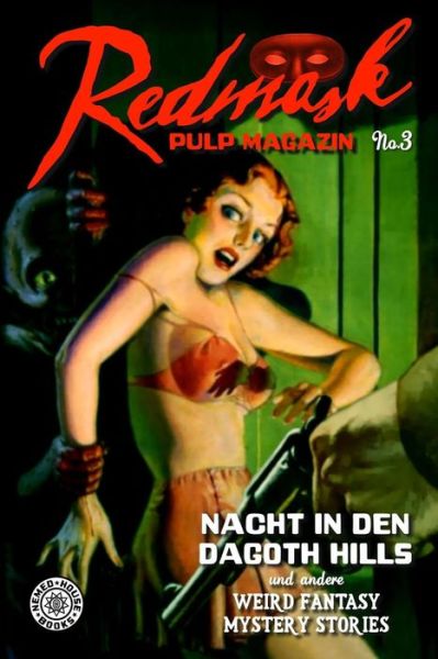 Cover for Axel M. Gruner · Redmask Pulp Magazin No. 3 (Paperback Book) [German edition] (2012)