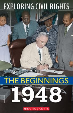 Cover for Selene Castrovilla · The Beginnings: 1948 (Exploring Civil Rights) (Paperback Book) (2022)