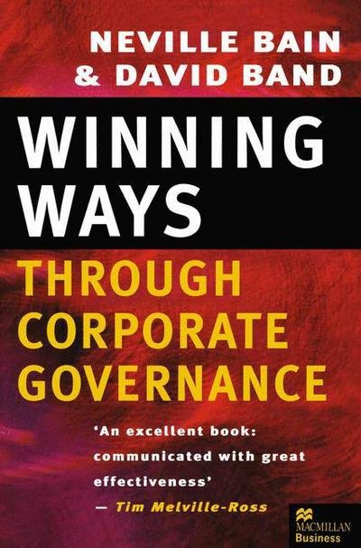Cover for Neville Bain · Winning Ways through Corporate Governance (Pocketbok) [1st ed. 1996 edition] (1996)