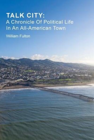 Cover for William Fulton · Talk City (Paperback Book) (2017)