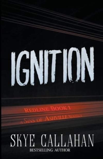 Cover for Skye Callahan · Ignition (Pocketbok) (2020)