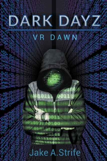 Cover for Jake A Strife · VR Dawn (Paperback Bog) (2020)