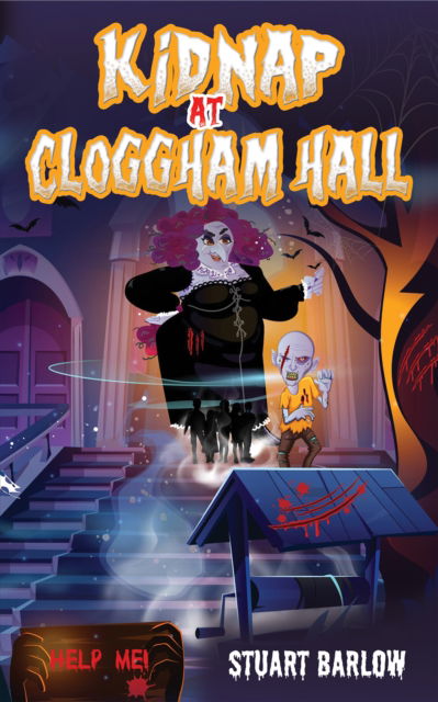 Cover for Stuart Barlow · Kidnap at Cloggham Hall (Paperback Book) (2023)