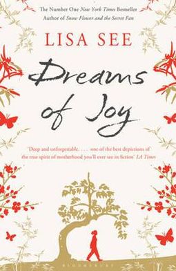 Cover for Lisa See · Dreams of Joy (Pocketbok) (2012)