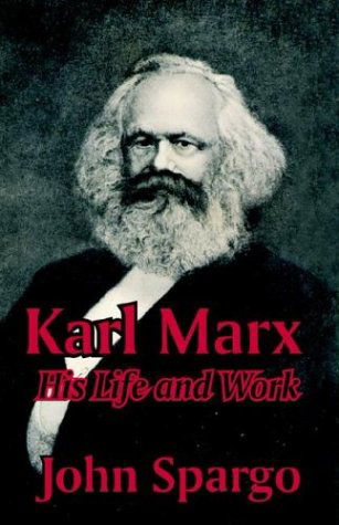 Cover for John Spargo · Karl Marx: His Life and Work (Paperback Book) (2003)