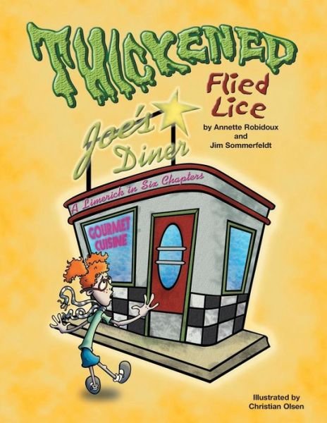 Cover for Annette Robidoux · Thickened Flied Lice (Paperback Book) (2004)
