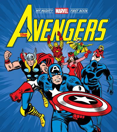 Cover for Marvel Entertainment · The Avengers: My Mighty Marvel First Book - A Mighty Marvel First Book (Kartonbuch) (2023)
