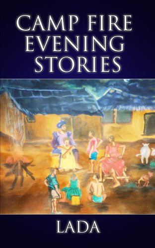 Cover for Linda Adjivon · Camp Fire Evening Stories (Paperback Book) (2006)