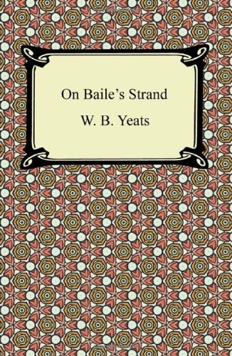 Cover for W. B. Yeats · On Baile's Strand (Taschenbuch) (2011)
