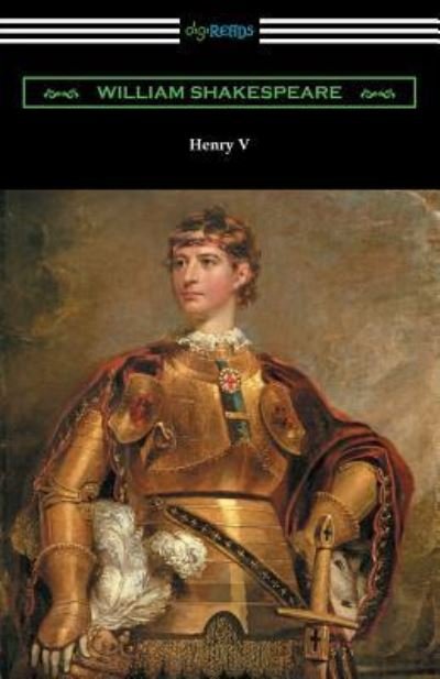 Cover for William Shakespeare · Henry V (Annotated by Henry N. Hudson with an Introduction by Charles Harold Herford) (Taschenbuch) (2017)