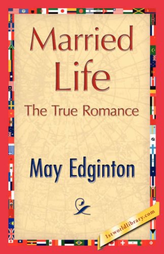 Cover for May Edginton · Married Life (Paperback Book) (2007)