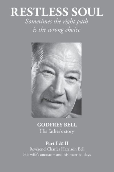 Cover for Godfrey Bell · Restless Soul (Paperback Book) (2007)